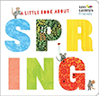 A Little Book About Spring by Leo Lionni