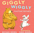 Giggly Wiggly Playtime Rhymes by Michael Rosen