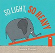 So Light So Heavy by Susanne Strasser