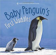 Baby Penguins First Waddles by Ben Richmond