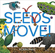 Seeds Move! by Robin Page