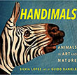 Handimals by Silvia Lopez art by Guido Daniele