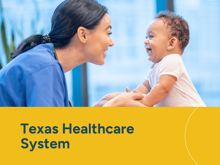 Texas Healthcare System with caregiver and child smiling