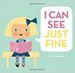 I Can See Just Fine | Favorite Children's Books
