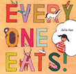 Everyone Eats | Favorite Children's Book