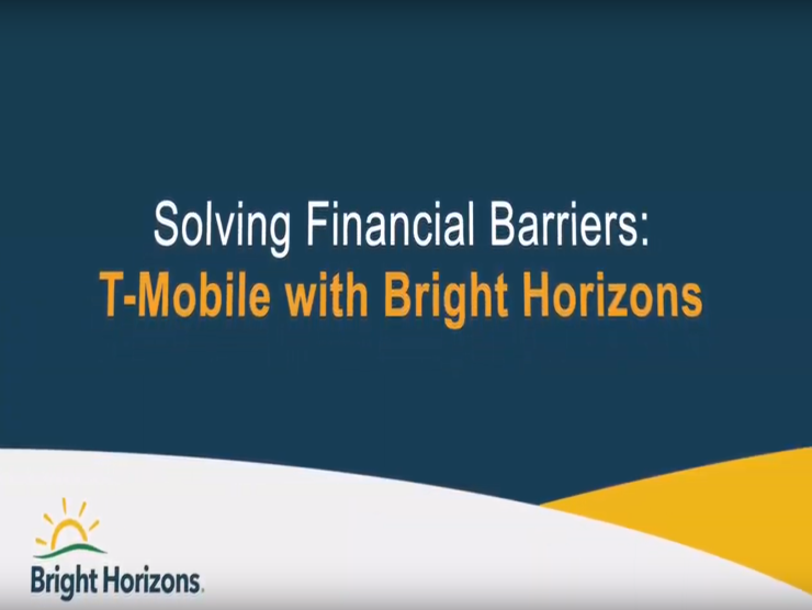 solving financial barriers: t-mobile with bright horizons