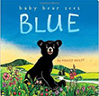Baby Bear Sees Blue | Favorite Children's Books