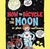 How To Bicycle To The Moon book cover