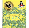 The Thing About Luck | Favorite Children's Books